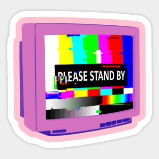 PLEASE STAND BY - Pink Sticker